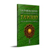 La Parole Juste sur la Concrétisation du Tawhid